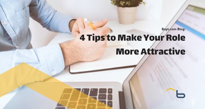 make your role more attractive